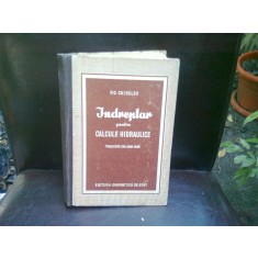 Indreptar pentru calcule hidraulice , P. G. Chiselev , 1953