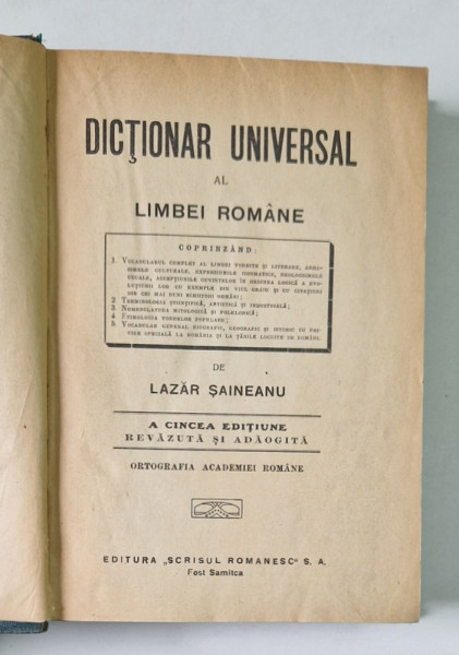 DICTIONAR UNIVERSAL AL LIMBII ROMANE de LAZAR SAINEANU , 1926