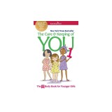 The Care and Keeping of You 1: The Body Book for Younger Girls
