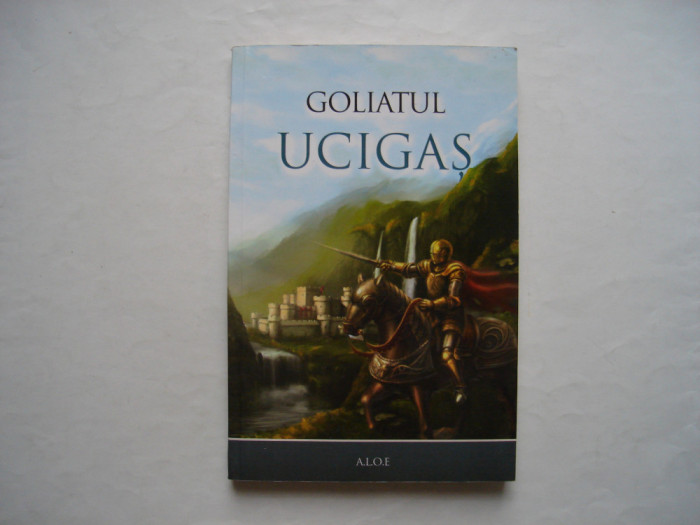 Goliatul ucigas - ALOE