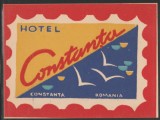 Romania anii 50-60 - Vigneta de bagaje Hotel CONSTANTA din Constanta, ONT Carpati, eticheta hoteliera, promovare turistica