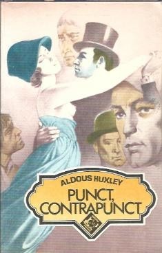 Punct, contrapunct - Aldous Huxley