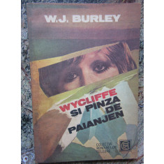 W. J. BURLEY - WYCLIFFE SI PANZA DE PAIANJEN