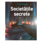 Jean-Francois Signier - Societatile secrete (Editia: 2006)
