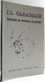 PARODII IN VERSURI SI PROZA de I. L. CARAGIALE , 2001