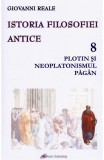 Istoria filosofiei antice (vol. 8): Plotin şi neplatonismul păg&acirc;n - Editura Galaxia Gutenberg