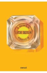 O seara in Paradis - Lucia Berlin