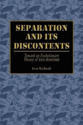 Separation and Its Discontents: Toward an Evolutionary Theory of Anti-Semitism foto