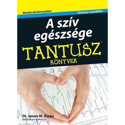 A sz&amp;iacute;v eg&amp;eacute;szs&amp;eacute;ge - Dr. James M. Rippe foto