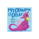 My Grandma Is Great! (a Hello!lucky Book)