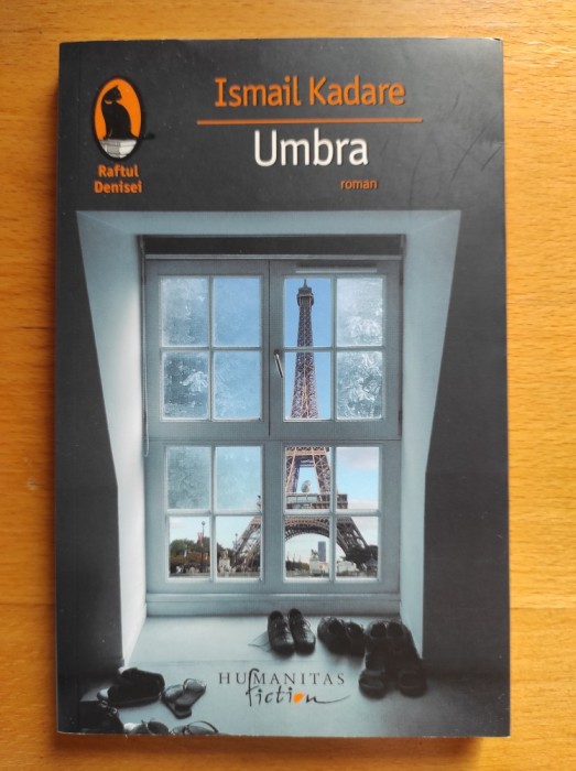 Ismail Kadare - Umbra (stare impecabila)