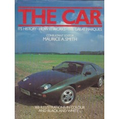 THE CAR - MAURICE A. SMITH (CARTE IN LIMBA ENGLEZA)