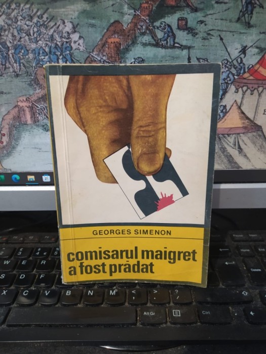 Georges Simenon, Comisarul Maigret a fost prădat, colecția Enigma, Editura pentru literatură universală, București 1969, 197