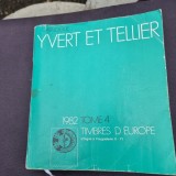 Catalogue Yvert et Tellier - Tome 4. Timbres D&#039;Europe. 1982 D&#039;Ingrie a Yugoslavie (I-Y)