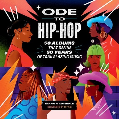 Ode to Hip-Hop: 50 Albums That Define 50 Years of Trailblazing Music foto