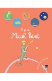 O zi cu Micul Print. Joaca-te si invata cu Micul Print - Cu ilustratii din Micul Print de Antoine D