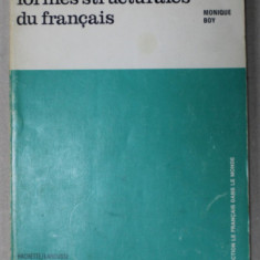FORMES STRUCTURALES DU FRANCAIS par MONIQUE BOY , 1973