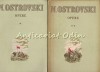 Opere I II N. Ostrovschi - Editura Tineretului, 1955, Bucuresti - Roman Beletristica