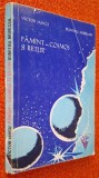 Victor Iancu, Dumitru Muresan - Pamint/Pamant-Cosmos si retur, carte science-fiction, Editura Facla, 1980