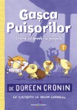 Gașca Puișorilor. Prima escapadă cu peripeții - Editura Galaxia Copiilor