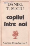 Copilul intre noi