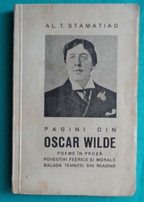 Al T Stamatiad &amp;ndash; Pagini din Oscar Wilde ( 1937 ) foto