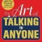 The Art of Talking to Anyone: Essential People Skills for Success in Any Situation: Essential People Skills for Success in Any Situation