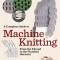 Machine Knitting: From the Thread to the Finished Garment