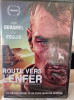 DVD - ROUTE VERS L&#039;ENFER - SIGILAT franceza/engleza
