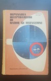 Depanarea receptoarelor de radio și televiziune. Manual - Mucenic Bășoiu