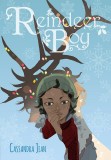 Reindeer Boy | Cassandra Jean, Yen Press