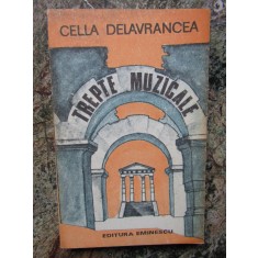 Trepte muzicale - CELLA DELAVRANCEA