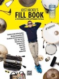Jost Nickel&#039;s Fill Book: A Systematic &amp; Fun Approach to Fills, Book, CD &amp; Online Video