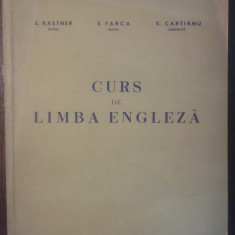 CURS DE LIMBA ENGLEZA- E. KASTNER