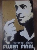 Fluier Final - Gheorghe Limona - Editura Junimea, 1979, Romana, 278 pagini, Stare Buna, 13x19 cm - Carte Sport