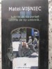 IUBIRILE DE TIP PANTOF, IUBIRILE DE TIP UMBRELA...-MATEI VISNIEC-267943