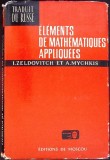 ELEMENTS DE MATHEMATIQUES APPLIQUEES-I. ZELDOVITCH, A. MYCHKIS-360471
