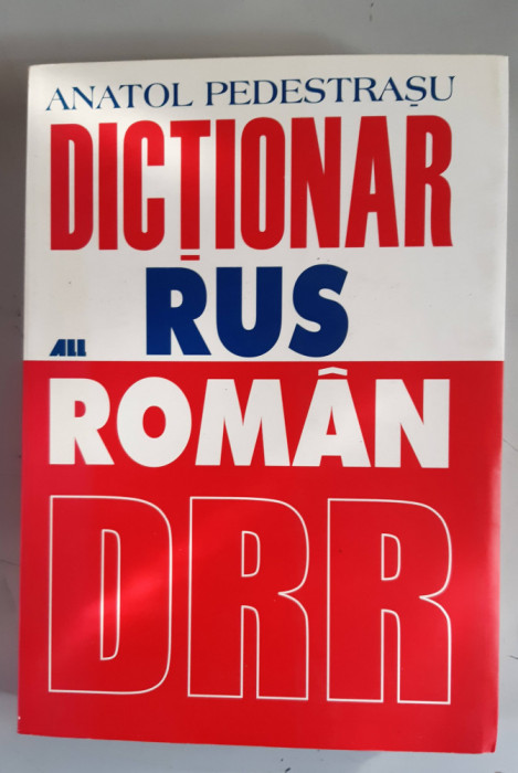 ANATOL PEDESTRASU - DICTIONAR RUS-ROMAN (1999)