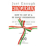 Just Enough Hungarian - D.L. Ellis A.Cheyne