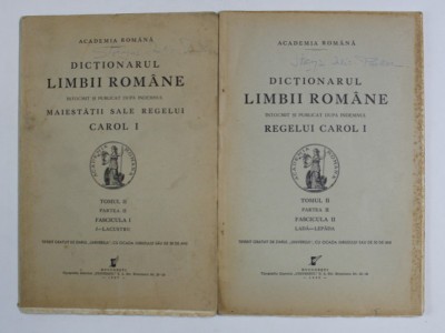DICTIONARUL LIMBII ROMANE , TOMUL II , PARTEA II , FASCICULELE I si II , 1937 - 1940 foto