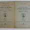 DICTIONARUL LIMBII ROMANE , TOMUL II , PARTEA II , FASCICULELE I si II , 1937 - 1940