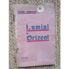 EUGEN CONSTANT - LUMINI LA ORIZONT