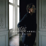 Des Roses &amp; Des Orties | Francis Cabrel, sony music