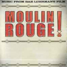 Casetă audio Moulin Rouge ! (Music From Baz Luhrmann's Film), originală