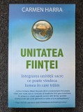 UNITATEA FIINTEI - Carmen Harra