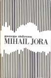 MIHAIL JORA - BIOGRAFIA UNUI COMPOZITOR ROMAN DIN SECOLUL XX-GEORGE SBARCEA-352966