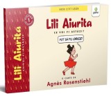 Lili Aiurita: Ce voi fi astăzi? (volumul 2). BeDe citit ușor - Nivelul 1 - Agn&egrave;s Rosenstiehl