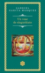 Un veac de singuratate - de Gabriel Garcia Marquez foto