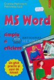 Ms word simplu si eficient - 2001 - Cristina Perhinschi Petronela Iluca (V80)