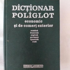 Dictionar poliglot economic si de comert exterior (romana franceza engleza germana spaniola rusa)